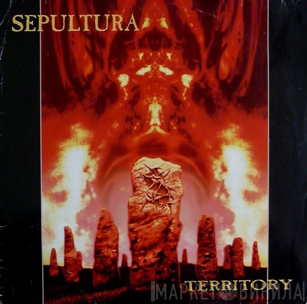  Sepultura  - Territory