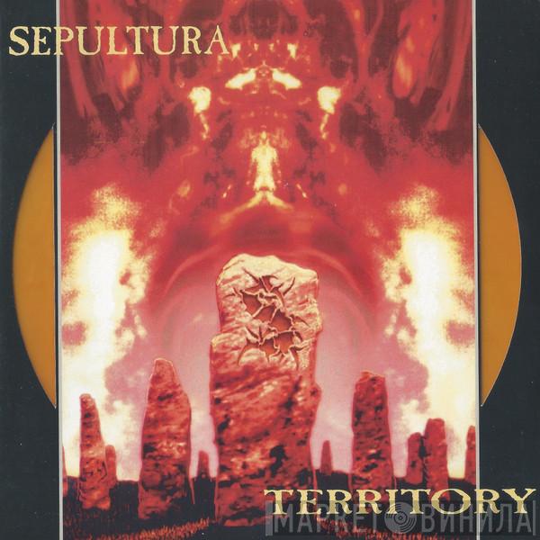 Sepultura - Territory