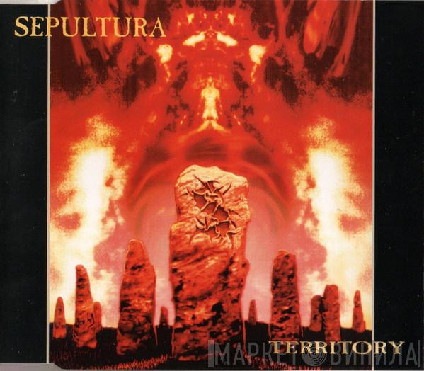  Sepultura  - Territory
