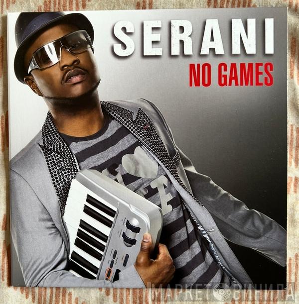 Serani - No Games