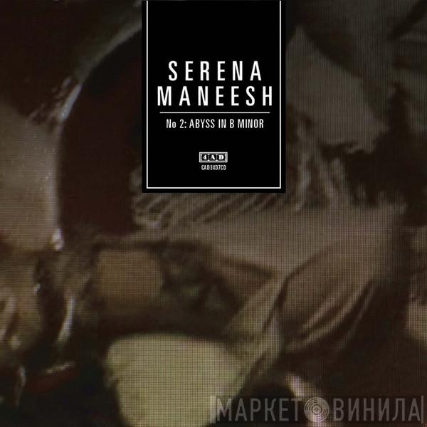 Serena-Maneesh  - S-M 2: Abyss In B Minor