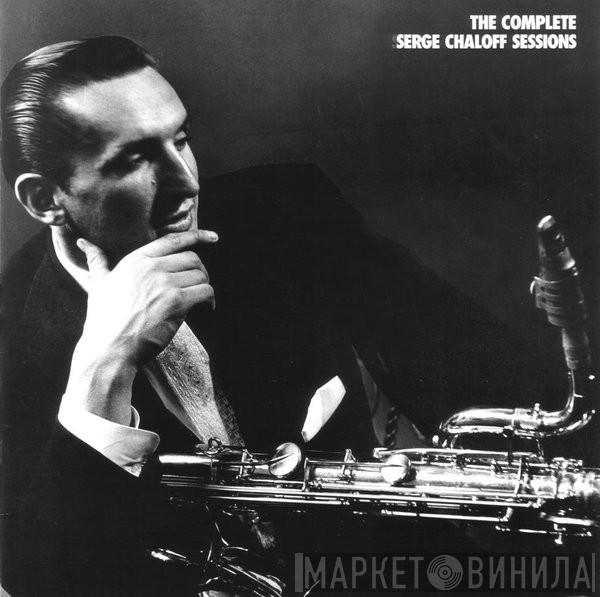  Serge Chaloff  - The Complete Serge Chaloff Sessions