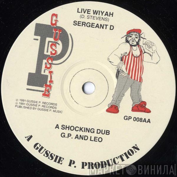 Sergeant D - Come Side A Me / Live Wiyah