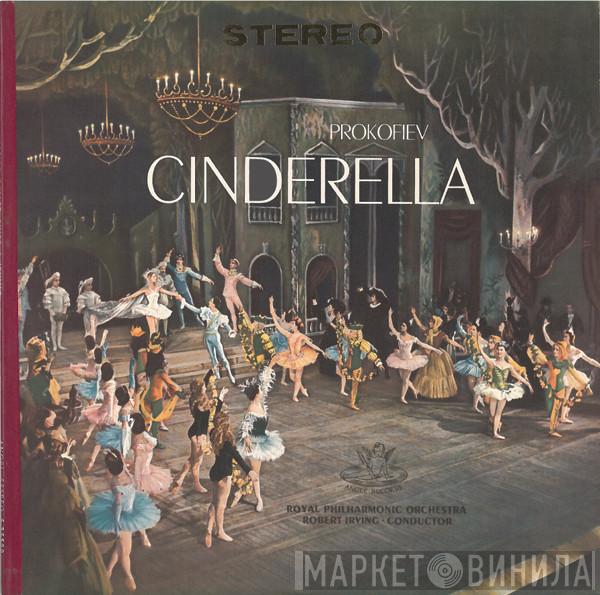 , Sergei Prokofiev Conducting Robert Irving   The Royal Philharmonic Orchestra  - Cinderella, Op. 87 Ballet Suite