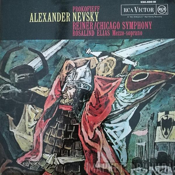 , Sergei Prokofiev , Fritz Reiner , The Chicago Symphony Orchestra  Rosalind Elias  - Alexander Nevsky