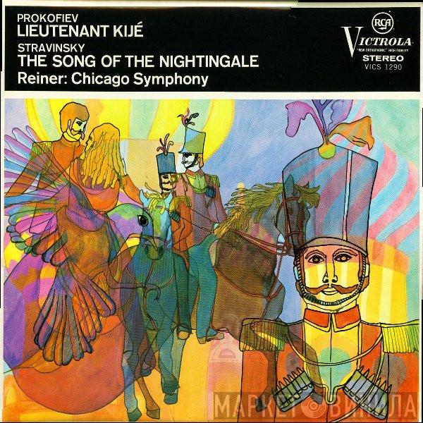 Sergei Prokofiev, Igor Stravinsky, Fritz Reiner, The Chicago Symphony Orchestra - Lieutenant Kijé, The Song Of The Nightingale