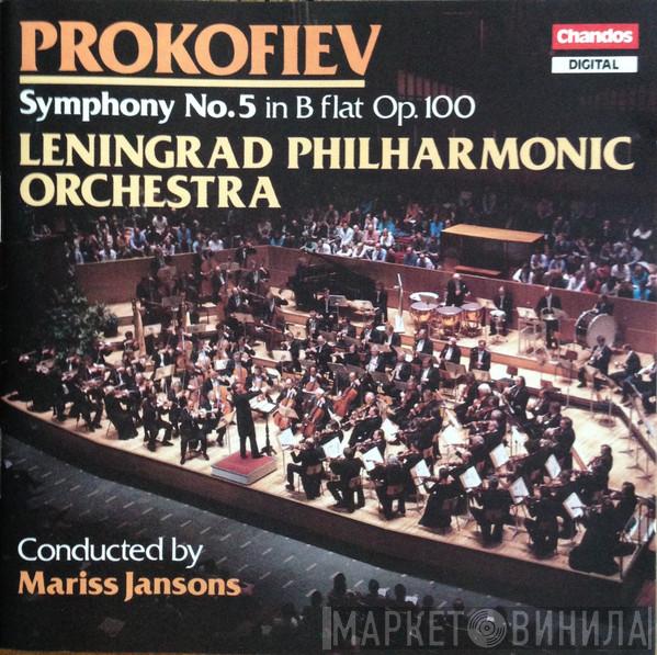 Sergei Prokofiev, Leningrad Philharmonic Orchestra, Mariss Jansons - Symphony No. 5 In B Flat Op. 100