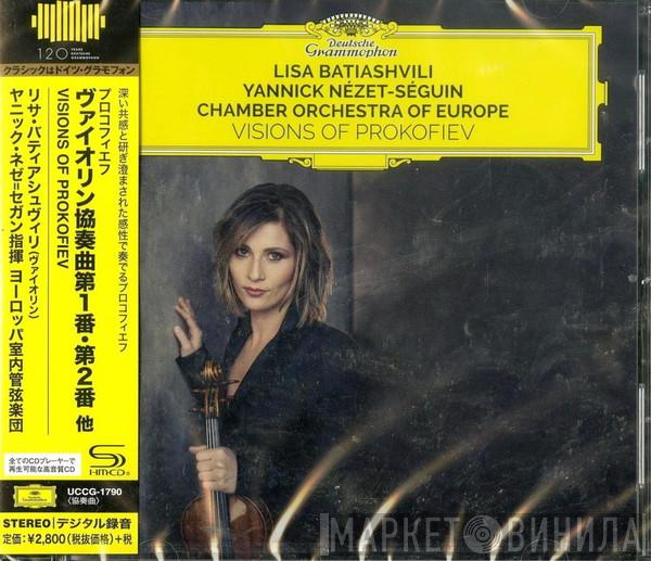 - Sergei Prokofiev , Lisa Batiashvili , The Chamber Orchestra Of Europe  Yannick Nézet-Séguin  - Visions Of Prokofiev