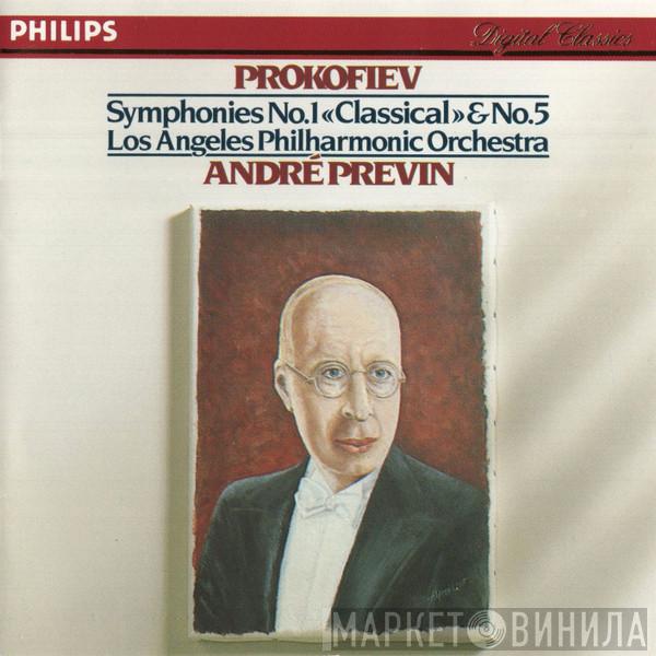 , Sergei Prokofiev , Los Angeles Philharmonic Orchestra  André Previn  - Symphonies No.1 «Classical» & No.5