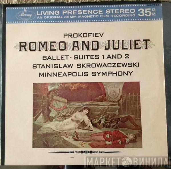 , Sergei Prokofiev , Minneapolis Symphony Orchestra  Stanislaw Skrowaczewski  - Romeo And Juliet, Ballet Suites Nos. 1 & 2