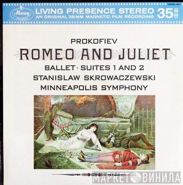 Sergei Prokofiev, Stanislaw Skrowaczewski, Minneapolis Symphony Orchestra - Romeo And Juliet, Ballet - Suites 1 And 2