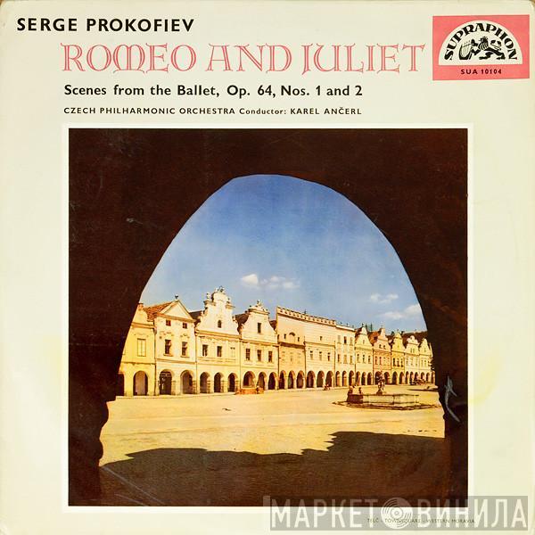 Sergei Prokofiev, The Czech Philharmonic Orchestra, Karel Ančerl - Romeo And Juliet (Scenes From The Ballet, Op. 64, Nos. 1 And 2)