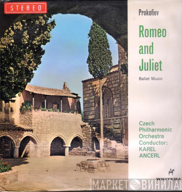 Sergei Prokofiev, The Czech Philharmonic Orchestra, Karel Ančerl - Romeo And Juliet Ballet Music