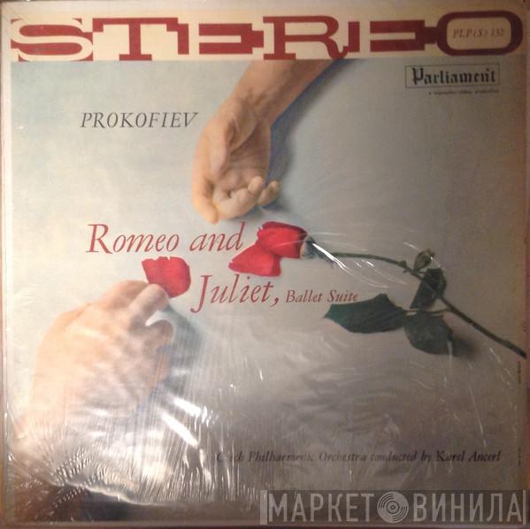 , Sergei Prokofiev , The Czech Philharmonic Orchestra  Karel Ančerl  - Romeo And Juliet, Ballet Suite
