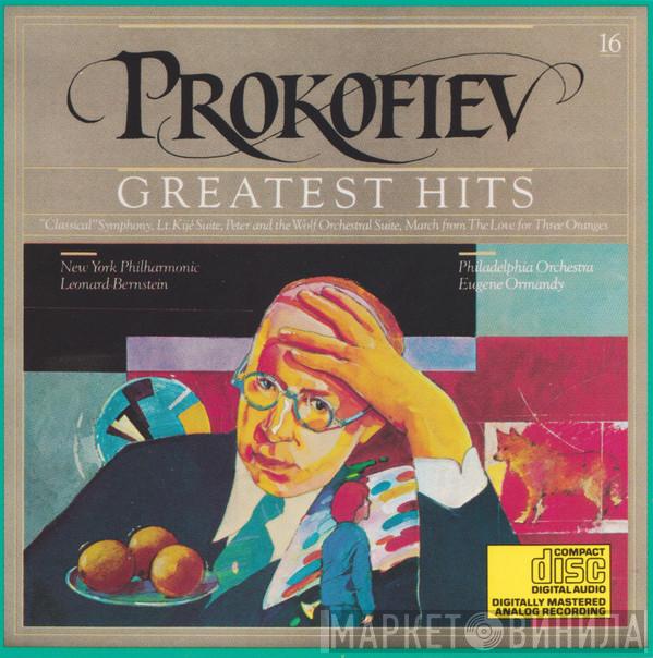 , Sergei Prokofiev , The New York Philharmonic Orchestra , Leonard Bernstein , The Philadelphia Orchestra  Eugene Ormandy  - Prokofiev's Greatest Hits
