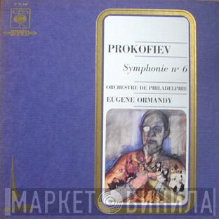 - Sergei Prokofiev , The Philadelphia Orchestra  Eugene Ormandy  - Symphonie N° 6