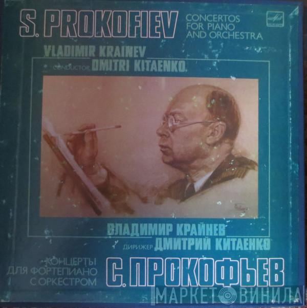 - Sergei Prokofiev , Владимир Крайнев , Дирижер Moscow Philharmonic Orchestra  Dimitrij Kitaenko  - Концерты Для Фортепиано С Оркестром = Concertos for Piano and Orchestra