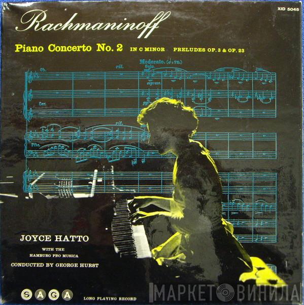 Sergei Vasilyevich Rachmaninoff, Joyce Hatto, The Hamburg Pro Musica, George Hurst - Piano Concerto No. 2 In C Minor / Preludes Op. 3 & Op. 23