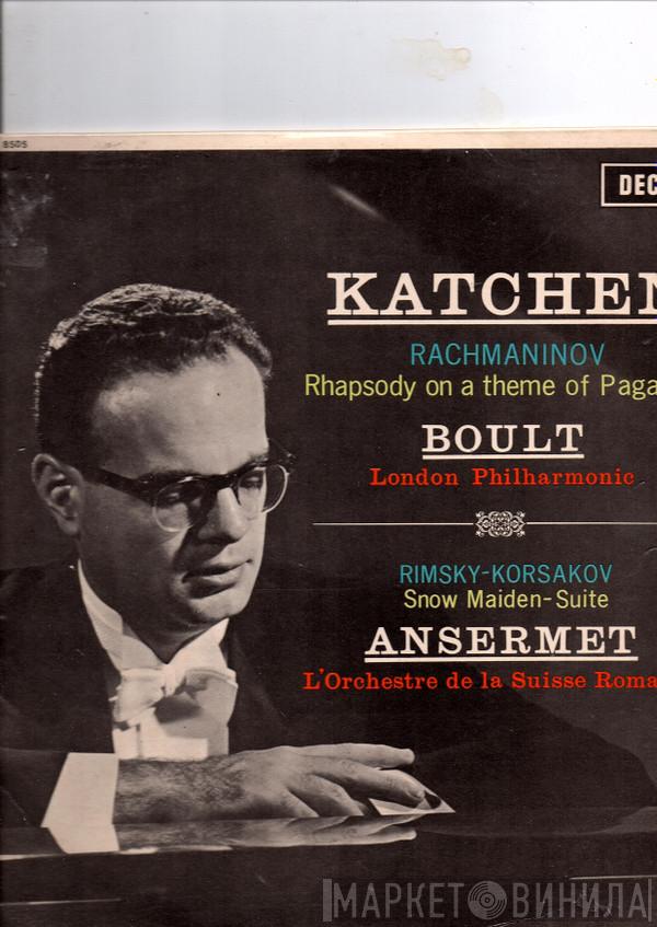 Sergei Vasilyevich Rachmaninoff, Nikolai Rimsky-Korsakov, The London Philharmonic Orchestra, Julius Katchen, Sir Adrian Boult, L'Orchestre De La Suisse Romande, Ernest Ansermet - Rhapsody On A Theme Of Paganini, Op. 43 / The Snow Maiden - Suite