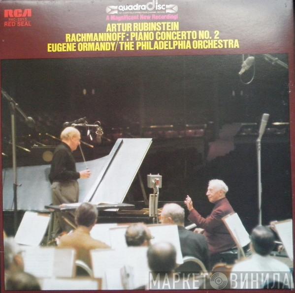 Sergei Vasilyevich Rachmaninoff, Arthur Rubinstein, Eugene Ormandy, The Philadelphia Orchestra - Piano Concerto No. 2
