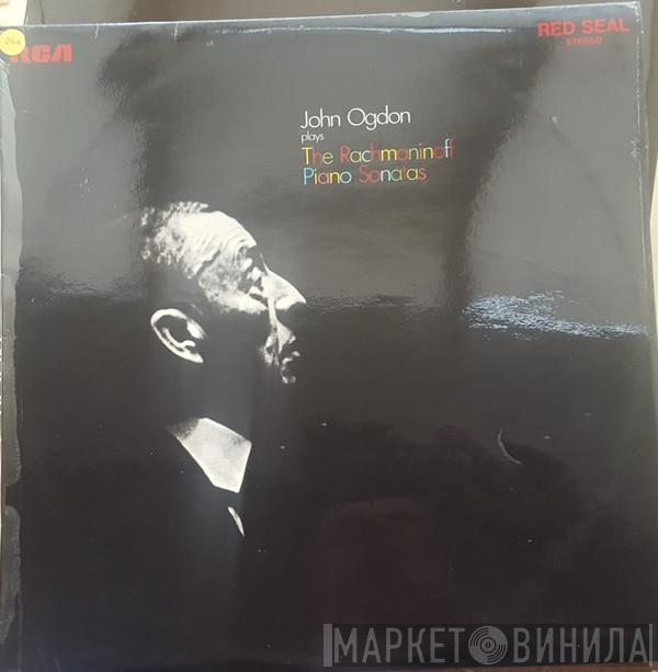 Sergei Vasilyevich Rachmaninoff, John Ogdon - Plays The Rachmaninoff Piano Sonatas