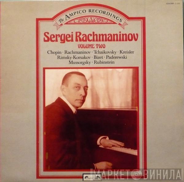 Sergei Vasilyevich Rachmaninoff - The Ampico Recordings Volume Two