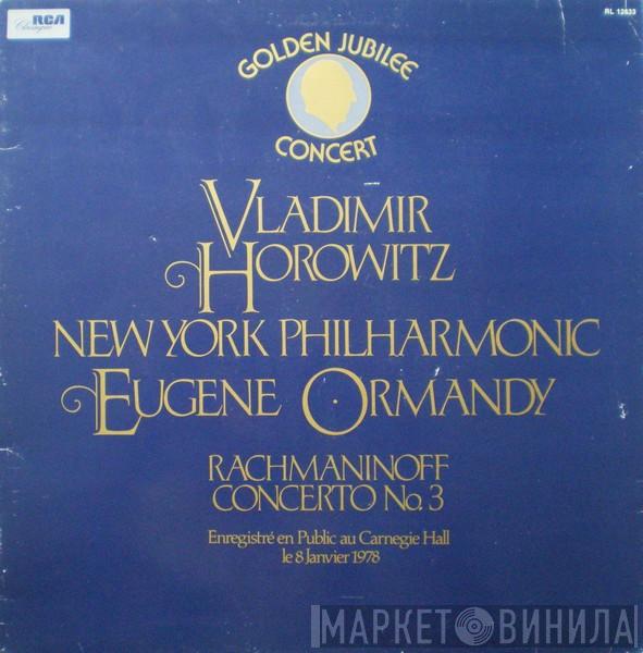 , Sergei Vasilyevich Rachmaninoff , Vladimir Horowitz , The New York Philharmonic Orchestra  Eugene Ormandy  - Golden Jubilee Concert 1978 - Rachmaninoff Concerto No. 3