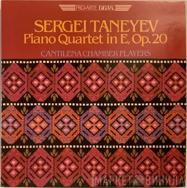 Sergey Ivanovich Taneyev, Cantilena Chamber Players - Piano Quartet In E, Op. 20