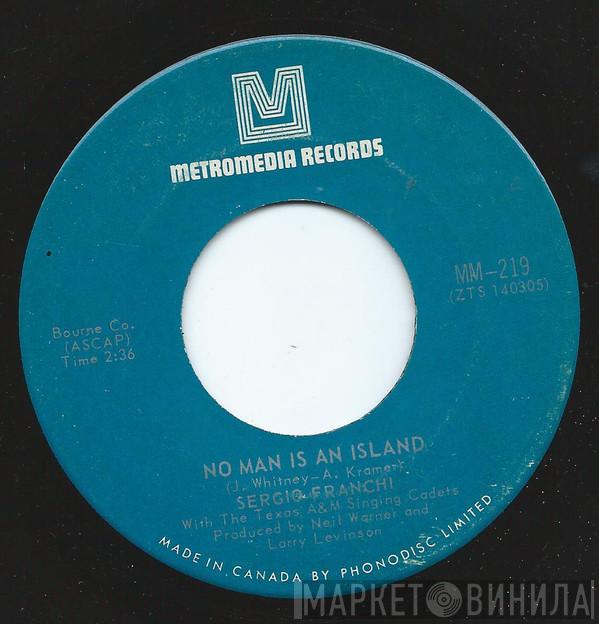  Sergio Franchi  - No Man Is An Island / I Search The World For Love