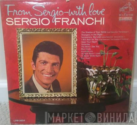  Sergio Franchi  - From Sergio - With Love