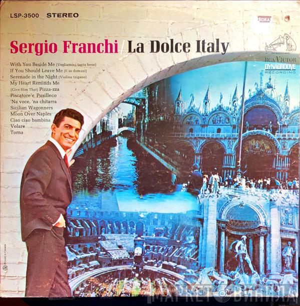  Sergio Franchi  - La Dolce Italy
