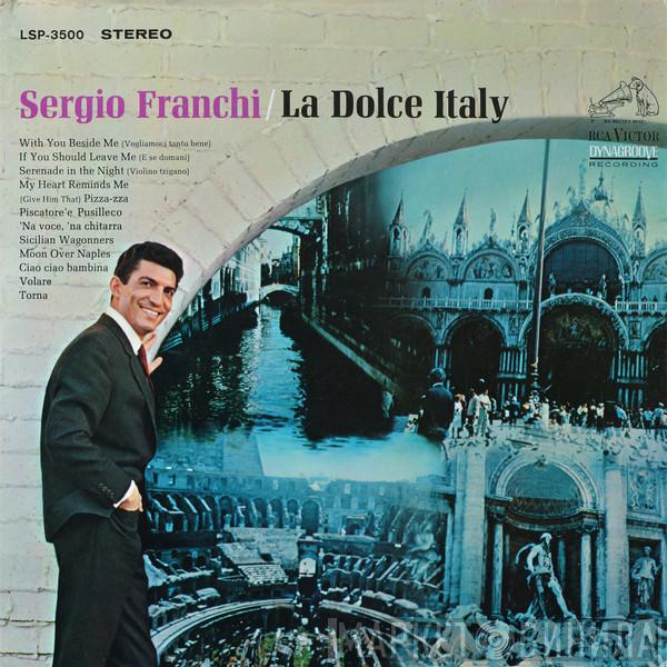  Sergio Franchi  - La Dolce Italy