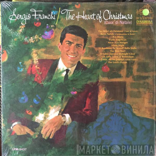  Sergio Franchi  - The Heart Of Christmas (Cuor' Di Natale)