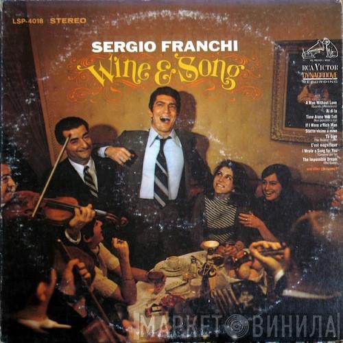 Sergio Franchi  - Wine & Song