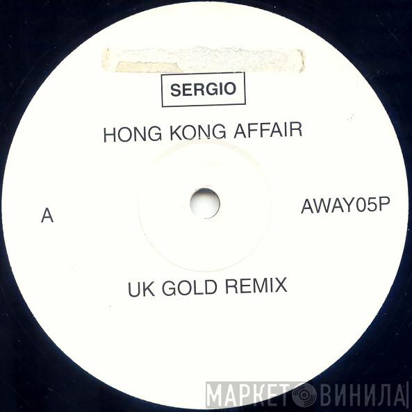 Sergio - Hong Kong Affair
