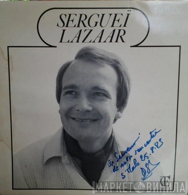 Sergueï Lazarr - Sergueï Lazaar