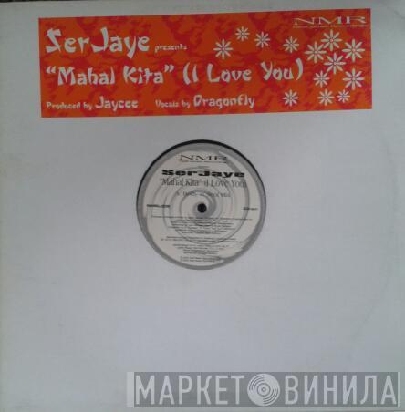 Serjaye - Mahal Kita (I Love You)