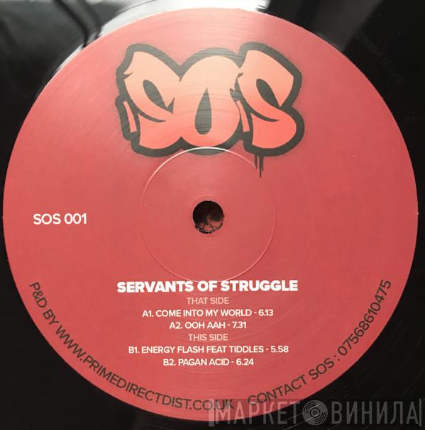  - Servants Of Struggle Vol. 1