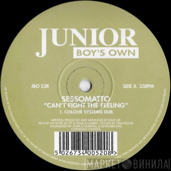 Sessomatto - Can't Fight The Feeling