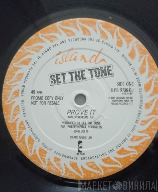 Set The Tone - Prove It