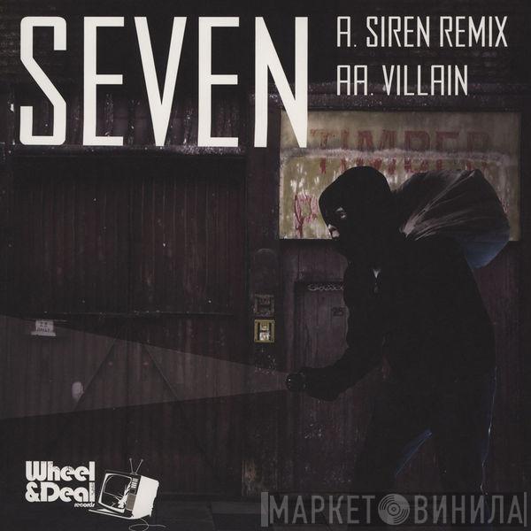  Seven   - Siren (Remix) / Villain