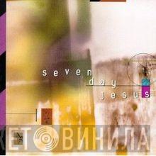 Seven Day Jesus - Seven Day Jesus