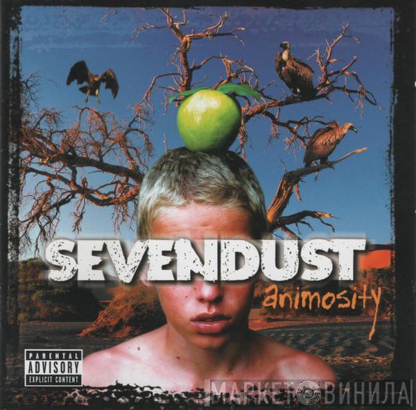 Sevendust  - Animosity