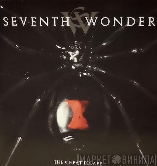 Seventh Wonder - The Great Escape
