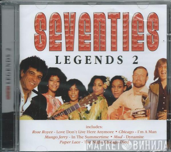  - Seventies Legends 2