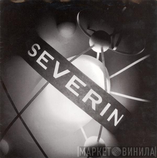 Severin - Severin