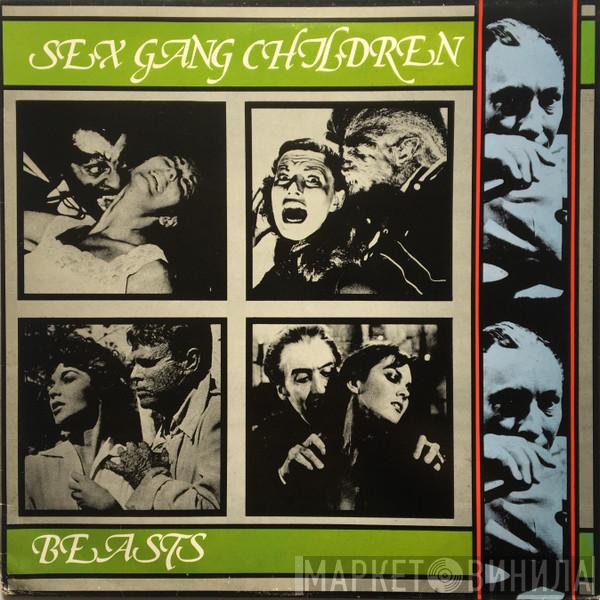 Sex Gang Children - Beasts
