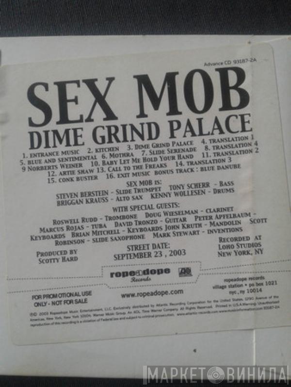  Sex Mob  - Dime Grind Palace