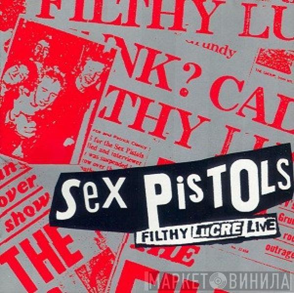  Sex Pistols  - Filthy Lucre Live