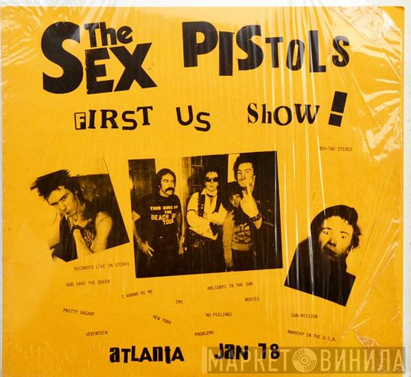  Sex Pistols  - First US Show!